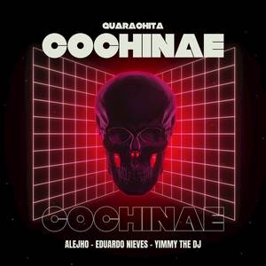 Guarachita Cochinae (Remix) [Explicit]