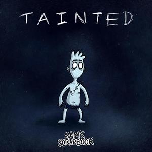 Tainted
