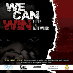 We Can Win (feat. Faith Walker)