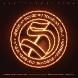 SESSION SUMMER SEASON VOL.1.5 - No Competition (feat. ****gize) (Explicit)