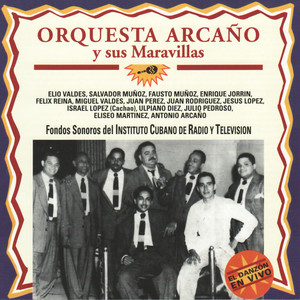 Orquesta Arcaño y Sus Maravillas