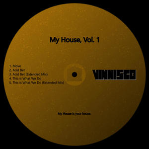 My House, Vol. 1