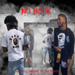 No hook (feat. Isr draco) [Explicit]