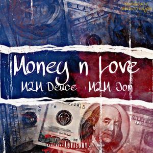 Money n Love (Explicit)