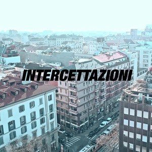 Intercettazioni (Explicit)
