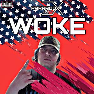 Woke (Explicit)