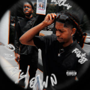 On My Own (feat. 8o3 Chris) (Explicit)