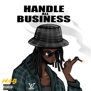 Handle All Business (Explicit)