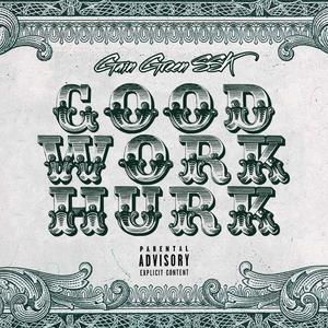 Good Work HURK (Explicit)