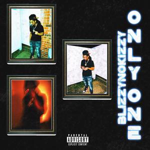Only One (Explicit)