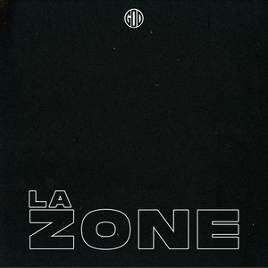 La zone (Explicit)