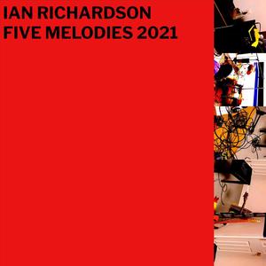 Five Melodies 2021