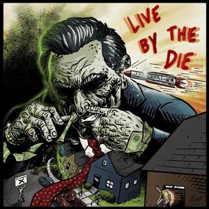 Live by the Die (Explicit)