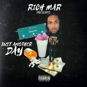 Just Another Day (Explicit)