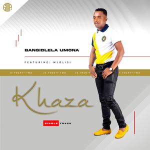 Bangidlela Umona (feat. Mjolisi)