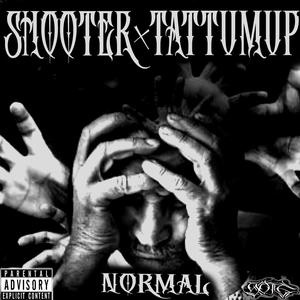 Normal (feat. Tattum up) (Explicit)