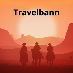 Travelbann (Explicit)