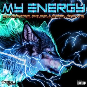 My Energy (Explicit)