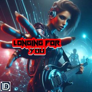 Longing For You