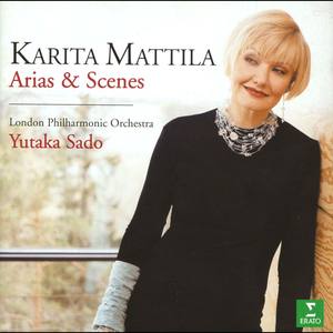 Karita Mattila Sings Arias & Scenes (卡莉塔·玛蒂拉演唱的歌剧咏叹调与场景合集)