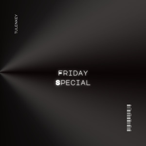 Friday Special (Explicit)