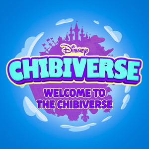 Welcome to the Chibiverse (From "Chibiverse")