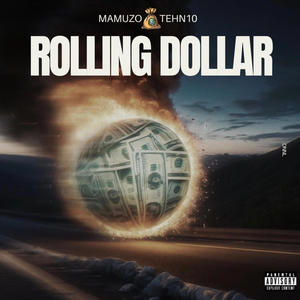 Rolling Dollar (feat. Tehn10)