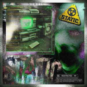 STATIC (feat. Nomad Blue) (Explicit)