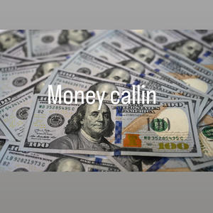 Money callin