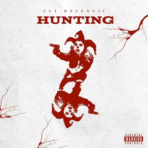 Hunting (Explicit)