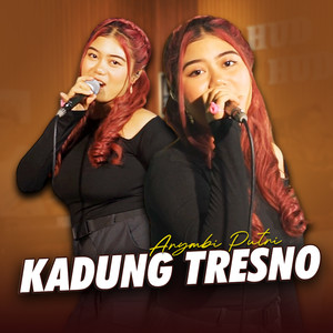 Kadung Tresno (Live)