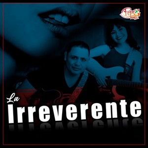 La Irreverente