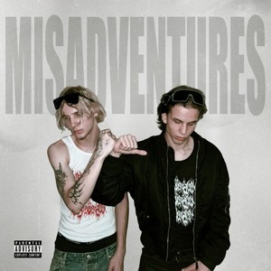 MISADVENTURES (Explicit)