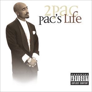 2Pac - Pac's Life Remix (Album Version|Explicit)