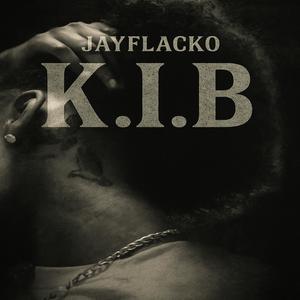 K.I.B (Explicit)