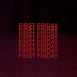 First Friday