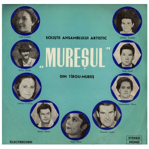 Mureş (Soliştii Ansamblului Artistic Mureşul Din Târgu)