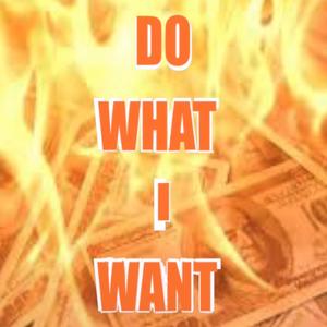 Do what I want (instrumental)