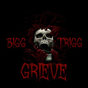 Grieve (Explicit)