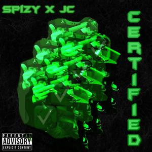 Certified(feat. JC) (Explicit)
