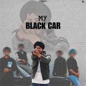 My Black Car (feat. Ravi romana)