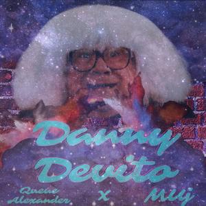 Danny Devito (Explicit)