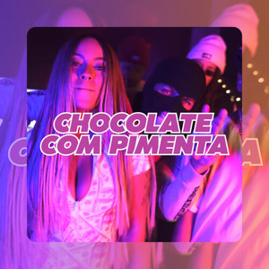 BRABÃO SESSIONS #3: CHOCOLATE COM PIMENTA (Explicit)