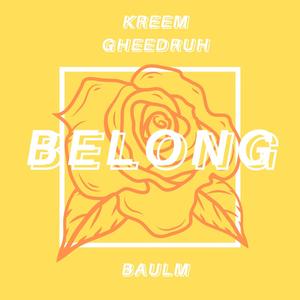 BELONG (feat. Baulm) [Explicit]