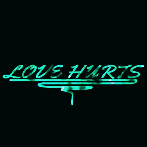 Love Hurts