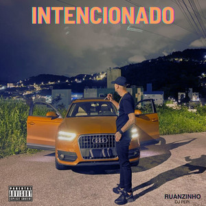 Intencionado (Explicit)