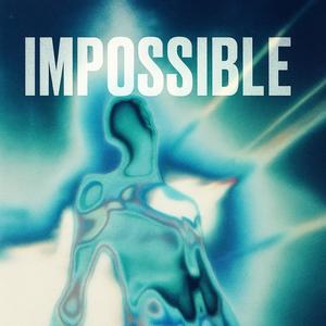 Impossible (Remix)