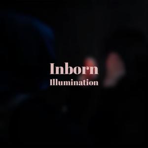 Inborn Illumination