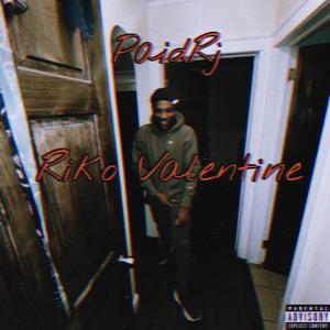 Rico Valentine (Explicit)