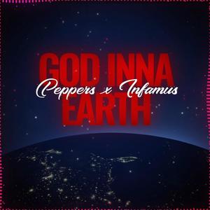 God Inna Earth (feat. Infamus)